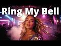 Ring My Bell LyraFizz Dance Remix