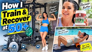 How I Train & Recover at 50+