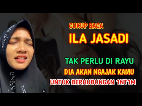 READ ILA JASADI 1X, DO NOT HAVE TO BE SEALED DIRECTLY INVITE TO CONTACT ~ Prayer Mahabbah, Powerf...