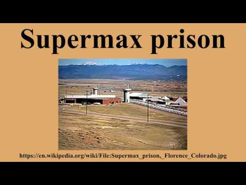 Supermax prison