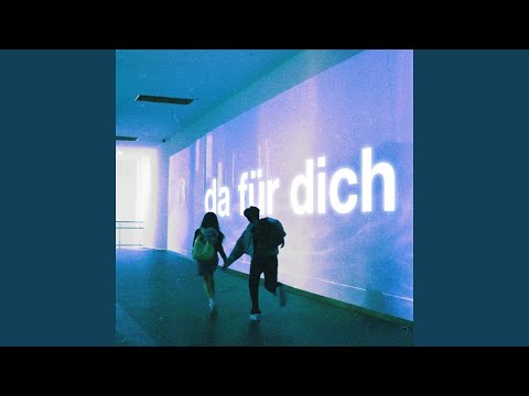 Da für Dich