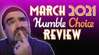 What are the Best Games in Marches Humble Choice? | Reviewing All 12 Games!