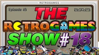 The Retrogames Show - Episode 18