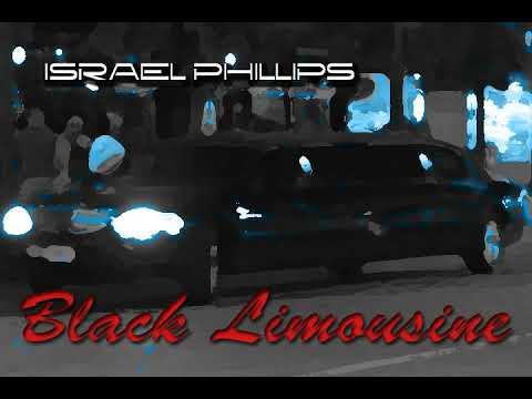 Israel Phillips - Black Limousine