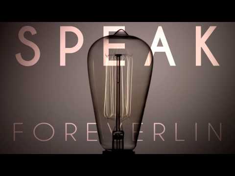 Foreverlin - Speak