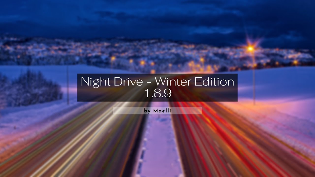 Night Drive [Winter Edition] by Maelli