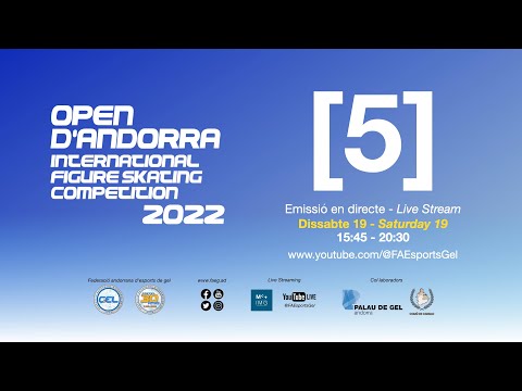 Open d'Andorra 2022 Figure Skating - Saturday, November 19th - Stream 5