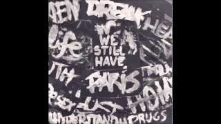 We Still Have Paris - Broken Home