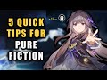 5 Quick Tips to Help in Pure Fiction | Easy F2P Guide | Honkai: Star Rail