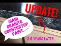 giani granite countertop paint update 2.5 years later