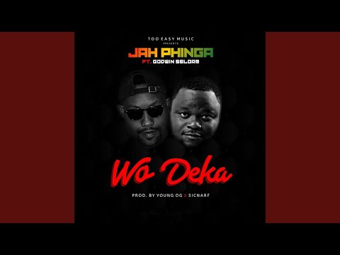 Wo Deka (feat. Godwin Selorm)