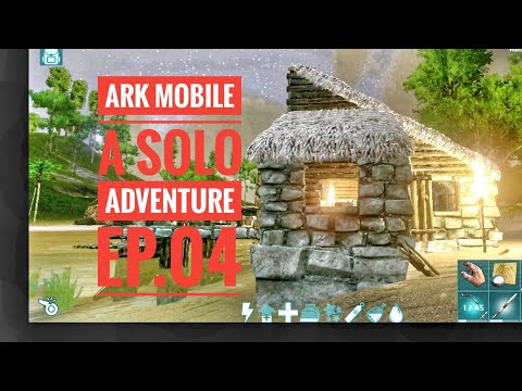 Ark Survival Evolved Mobile! Ep. 04! We're Moving! A Solo Adventure!