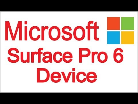 Microsoft Surface Pro 6, latest technology upgrade by Microsoft windows