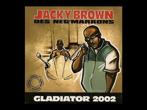 Jacky Brown des Neg'Marrons (Clash Lord Kossity)— Gladiator 2002