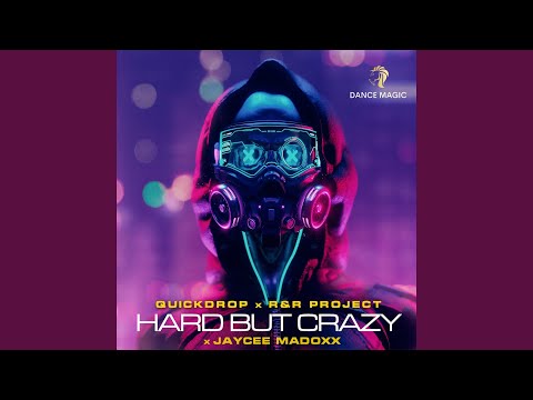 Hard but Crazy (Radio Edit)