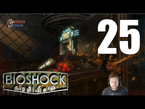 BioShock Remastered - Let's Play Part 25: Becoming a Big Daddy