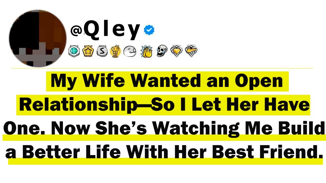 My Wife Wanted an Open Relationship — So I Let Her Have One  Now She’s Watching Me Build a Better