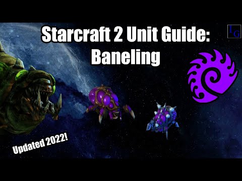 Starcraft 2 Zerg Unit Guide: Baneling | How to USE & How to COUNTER | Learn to Play SC2