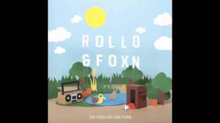03 Rollo & Foxn - Wenn Wir Alles So Gut Könnten Wie Rappen