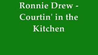 Ronnie Drew -  Courtin' in the Kitchen