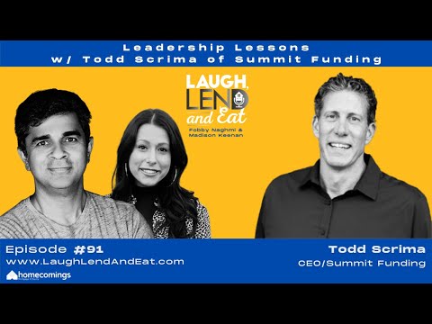Leadership Lessons with Todd Scrima of Summit Funding - YouTube