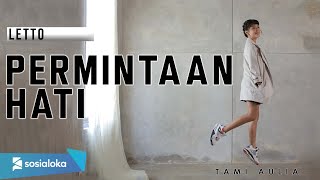 Download lagu TAMI AULIA | LETTO - PERMINTAAN HATI mp3