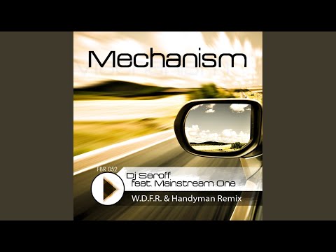 Mechanism (Handyman Remix)