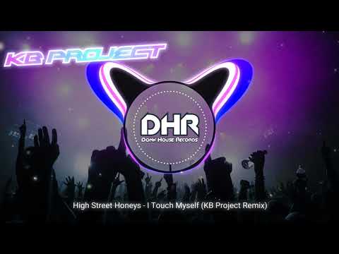 I Touch Myself (KB Project Remix) - DHR