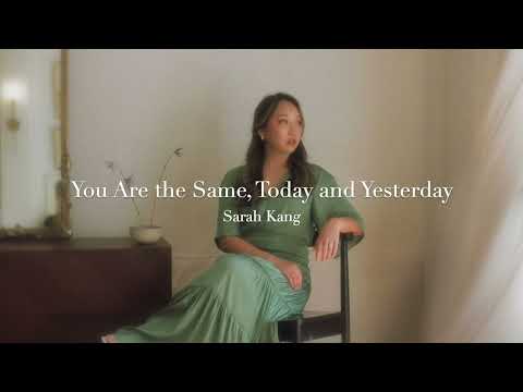 Video thumbnail for You Are the Same, Today and Yesterday
