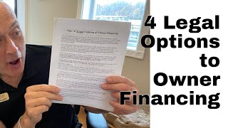 The 4 Legal Options to Owner Financing (When you have a mortgage)