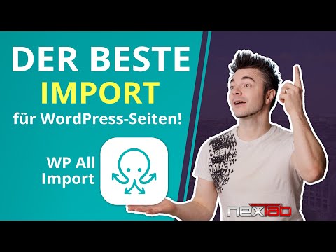 So importierst du .csv oder .xls Dateien in WordPress mit dem Plugin WP All Import Pro