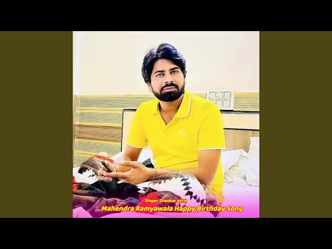 Mahendra ramyawala Happy birthday Song