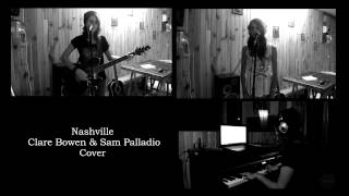Nashville - Clare Bowen &amp; Sam Palladio - I will fall Cover