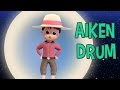 There Was a Man Who Lived in The Moon Aiken Drum | Nursery Rhymes