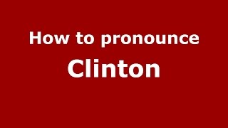 How to pronounce Clinton