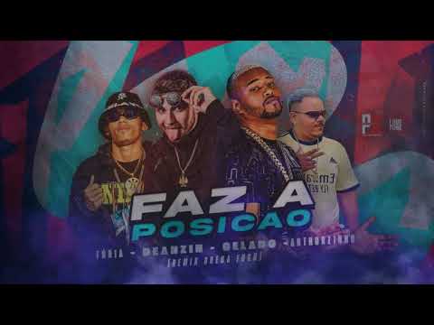 FAZ A POSIÇÃO - GELADO NO BEAT,ARTHURZINHO BATEDEIRA,FURIA DEANZIN