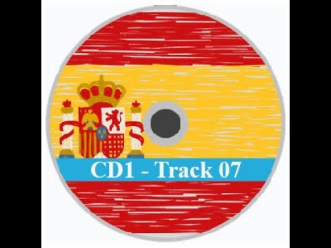 CD1: Learn Spanish in Three Months Track 7 - Section 4-8
