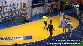 preview picture of video 'mecz Azoty Puławy   Stord Handball cz 1 HD'