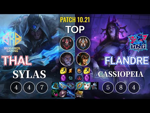 SRB Thal Sylas vs LNG Flandre Cassiopeia Top - KR Patch 10.21