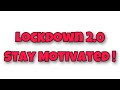 Lockdown 2.0 || BLEIBT MOTIVIERT ! STAY POSITIVE!