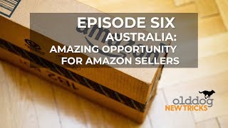 HOW TO SELL ONLINE: EP SIX: AUSTRALIA OPPORTUNITY RIGHT NOW