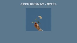 Vignette de la vidéo "Jeff Bernat – Still | แปลเพลง"