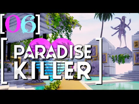 SB Plays Paradise Killers 06 - Scaling
