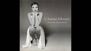 Chanté Moore - My Special Perfect One