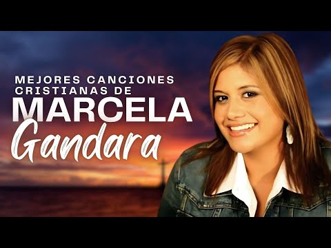 Lo Mejor De Lo Mejor Grandes Éxitos - Marcela Gandara Cerca Estas Album Completo