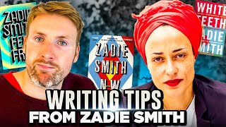 Master the Art of Writing with Zadie Smith's Pro Tips