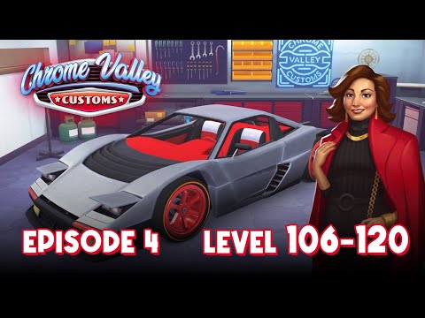 Chrome Valley Customs - Episode 4 | Locatelli Telesto - Level 106- Level 120