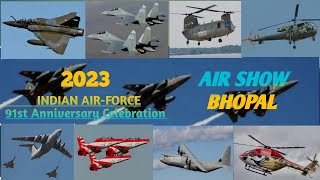भारतीय वायु सेना 🇮🇳91वीं वर्षगांठ समारोह 2023 In Bhopal | Air Show Full Coverage. #indianairforce