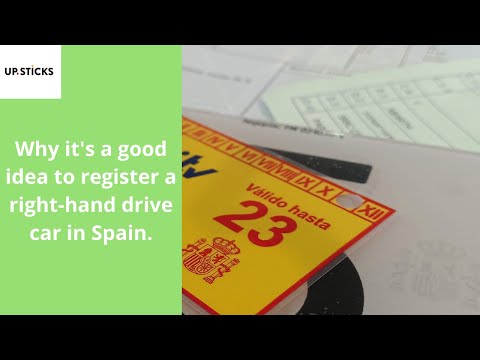 Why it's a good idea to register a right-hand drive car in Spain.
