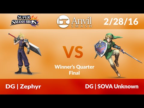 Anvil Smash #41: [WQ] DG | Zephyr (Cloud) vs DG | SOVA Unknown (Link)